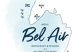 Hôtel restaurant et pension soirée étape Bel Air